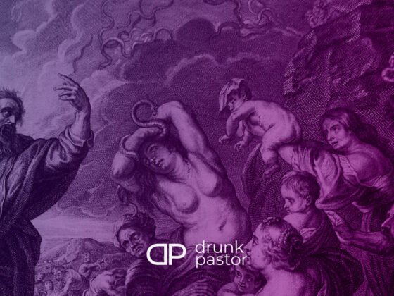 Moses and the bronze serpent - numbers 21 - Drunk Pastor