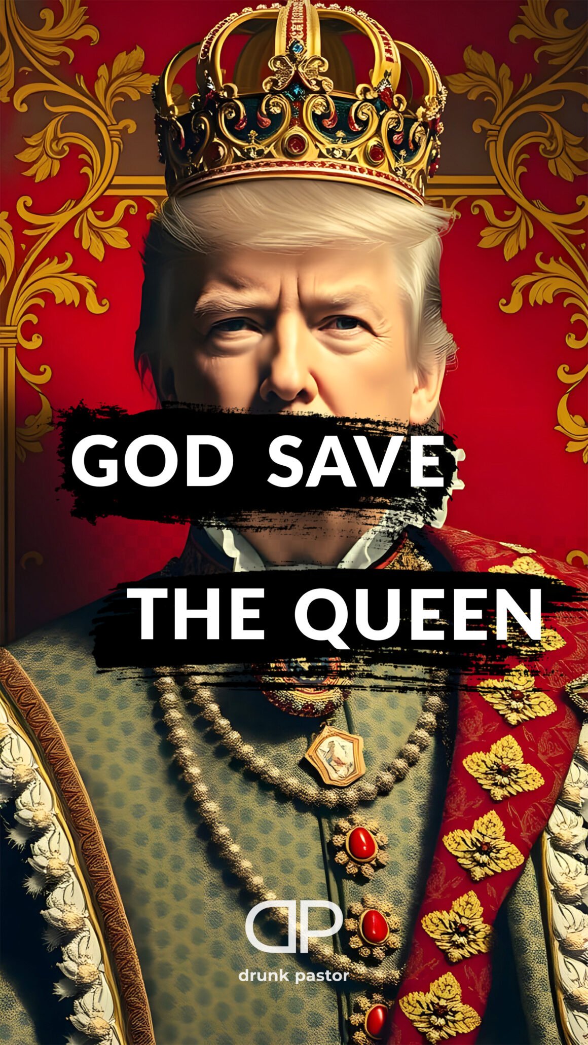 AI ART - God Save The Queen
President Elect Trump Satire
Drunk Pastor