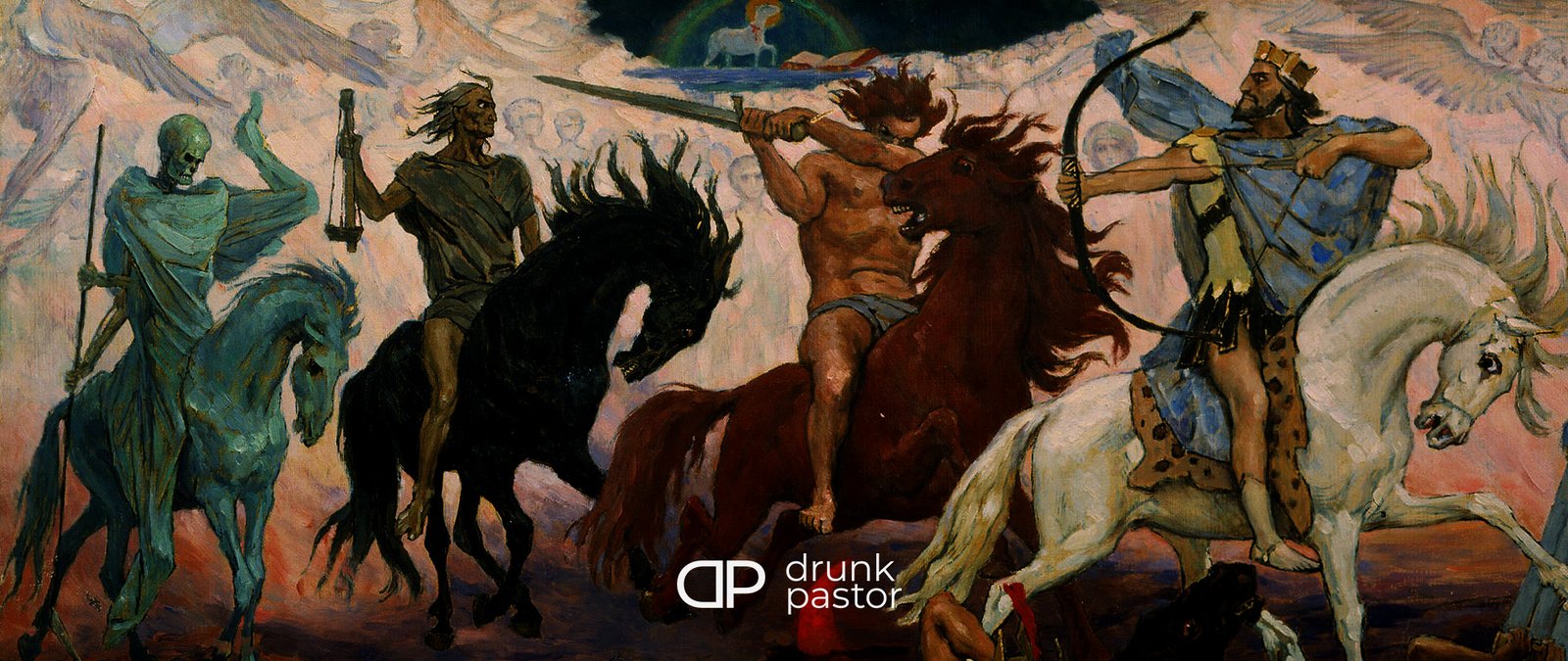 Before We Dive In- A Personal Introduction to The Son of Man & Its Mystic Awakening-Drunk pastor title - 4 horsemen of the apocalypse