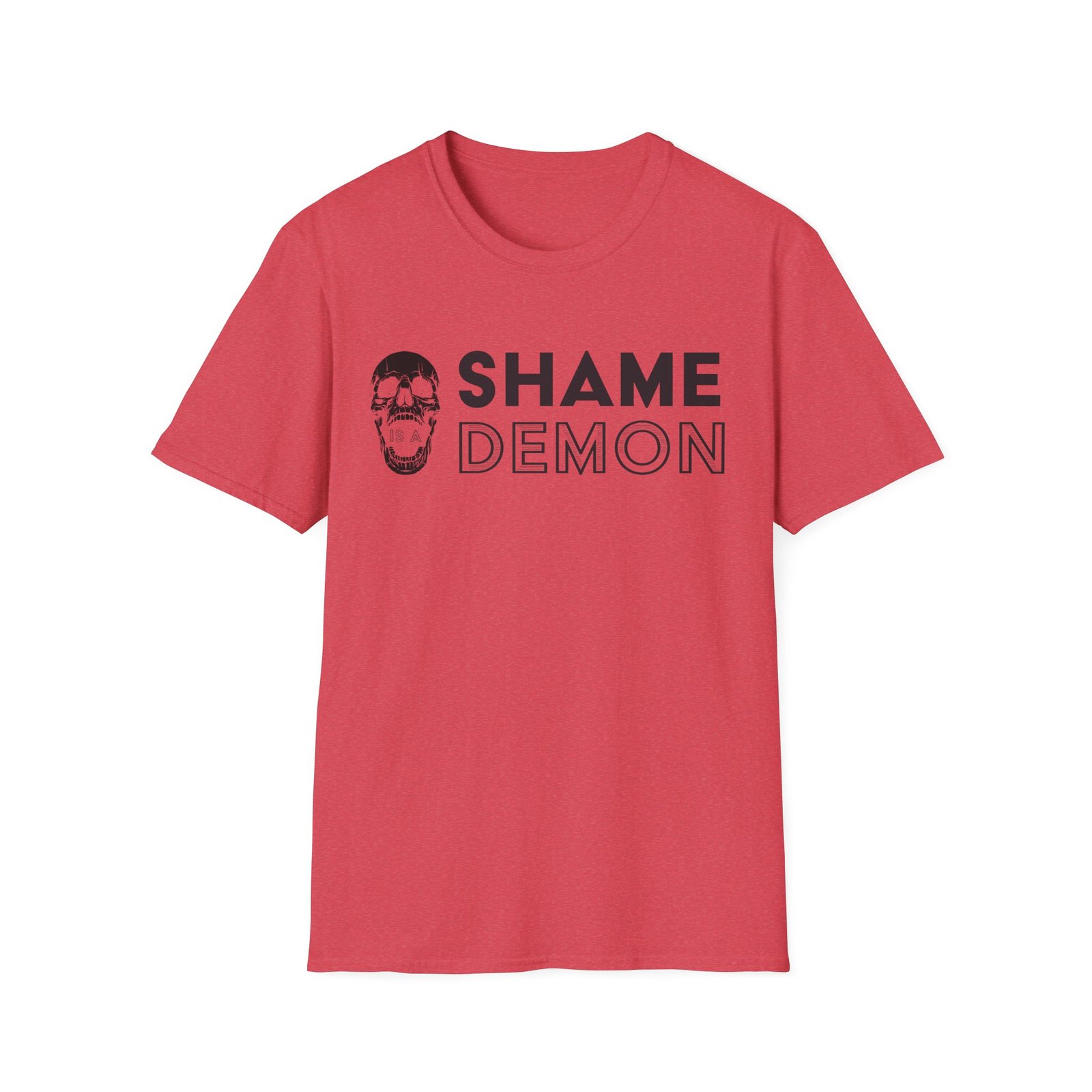 "Shame is a Demon" Unisex T-Shirt - Image 21