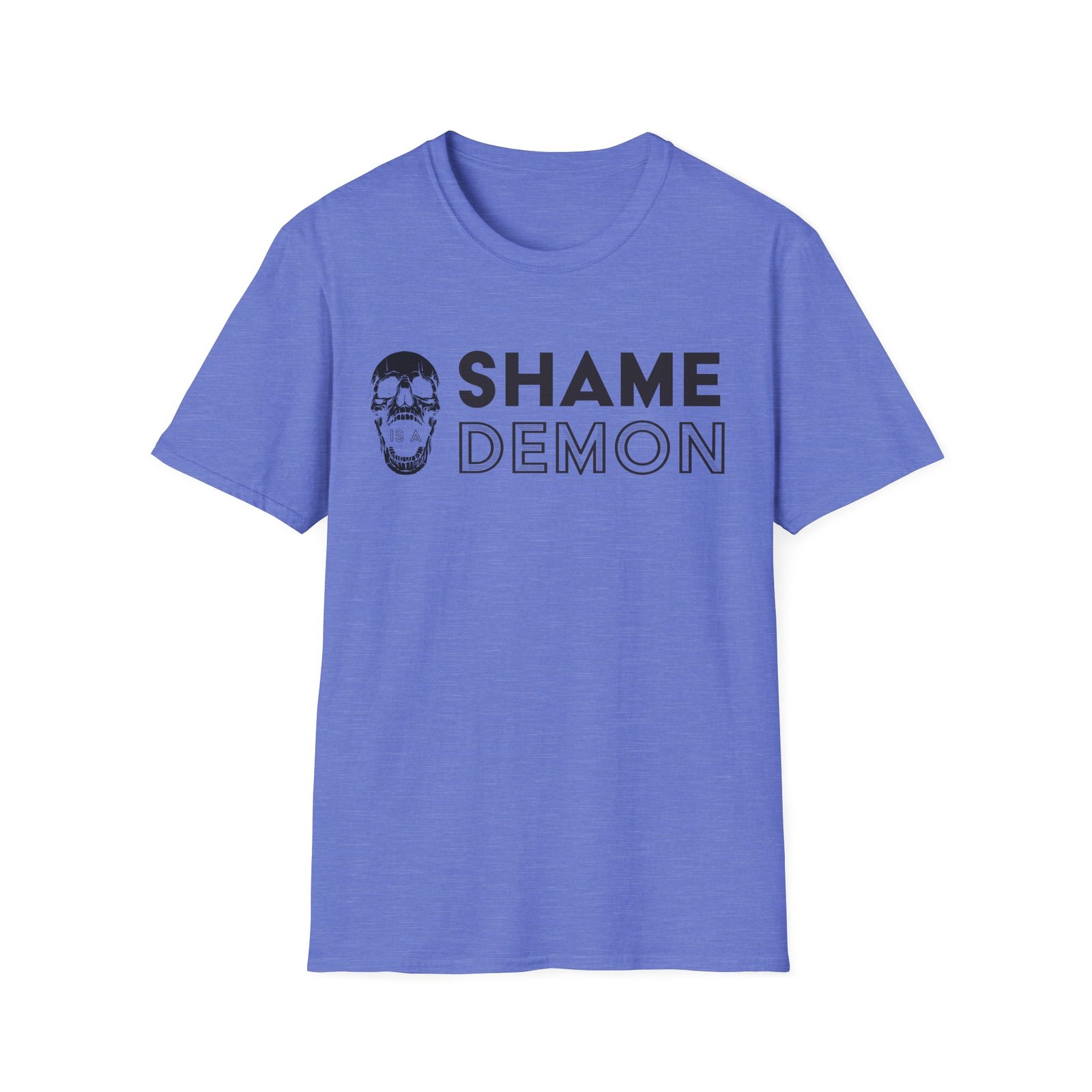 "Shame is a Demon" Unisex T-Shirt - Image 9
