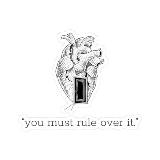 “You Must Rule Over It” Heart Stickers