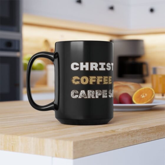 "Christ-Coffee-Carpe Satan's Diem" Coffee Mug - 15oz Black Ceramic - Drunk Pastor