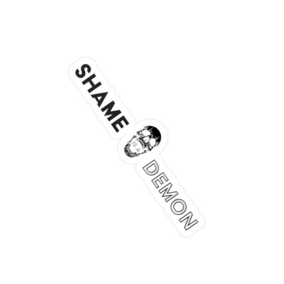 "Shame is a Demon" Kiss-Cut Vinyl Decals - Sticker from Drunk Pastor