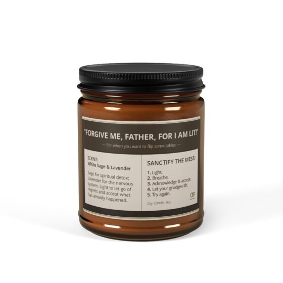 "Forgive Me, Father, For I Am Lit" Soy Candle — Sage & Lavender Amber Jar (9oz)